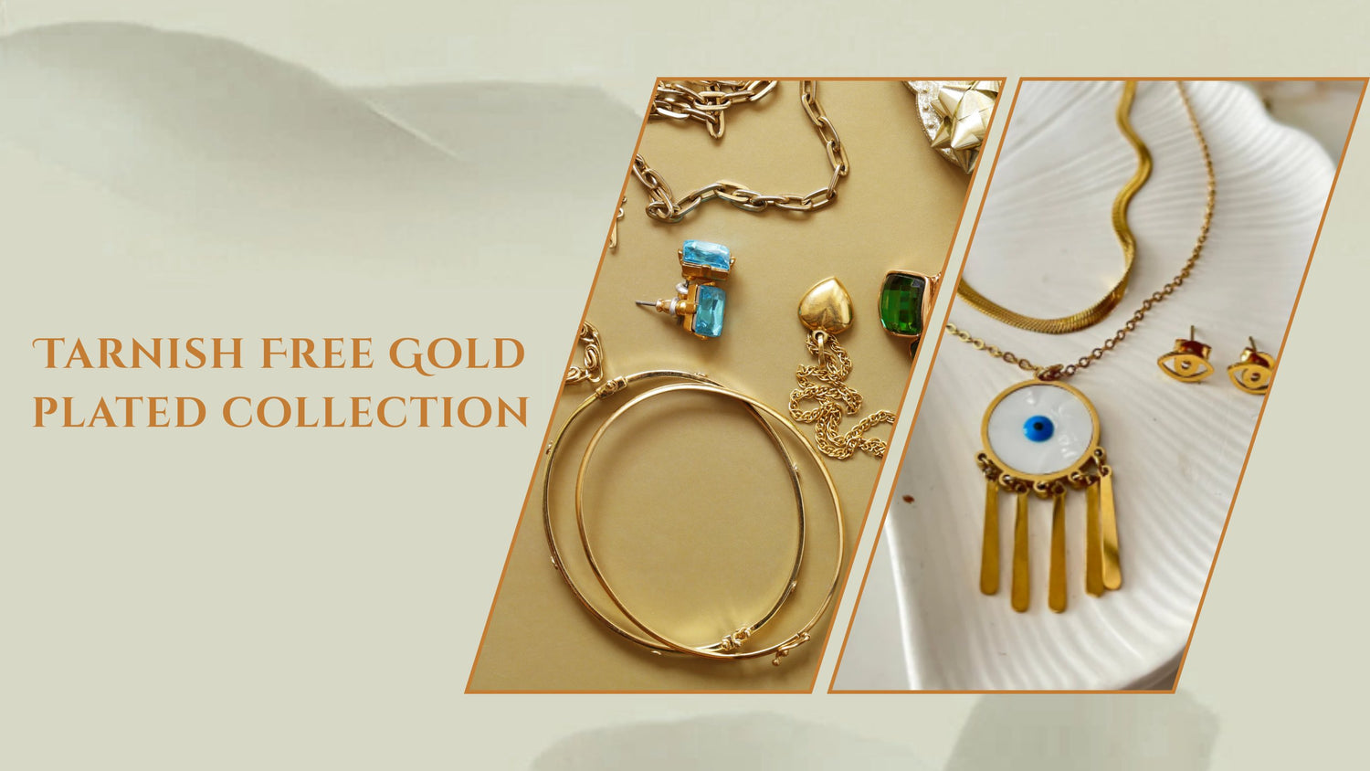 Tarnish Free Gold plated collection