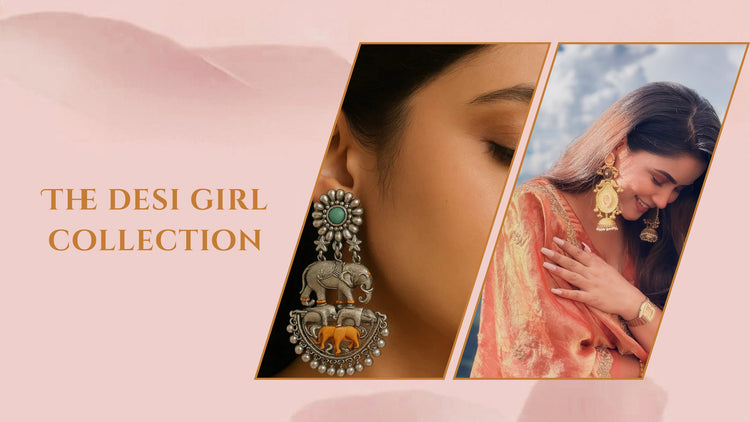 The Desi Girl Collection